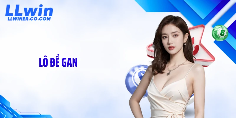 Lô Đề Gan Kéo Dài Cực Đại: Thời Điểm Vàng Sắp Lộ Diện